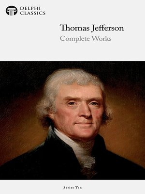 cover image of Delphi Complete Works of Thomas Jefferson (Illustrated)